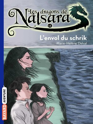 cover image of Les dragons de Nalsara, Tome 15